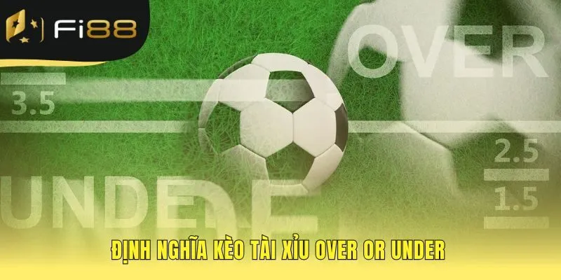Kèo tài xỉu giải thích cách cược vào tổng số bàn thắng